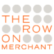Row on Merchant